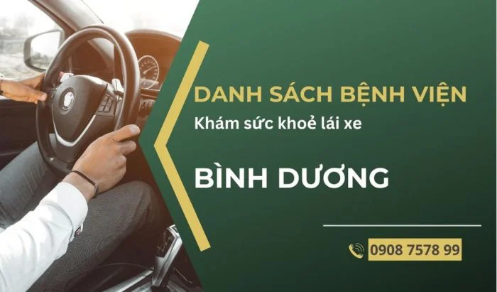 Bệnh viện khám sức khoẻ lái xe tại Bình Dương