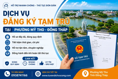 Dịch vụ đăng ký tạm trú tại Phường Mỹ Tho-Đồng Tháp