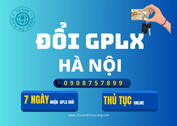 DỊCH VỤ ĐỔI GIẤY PHÉP LÁI XE TẠI HÀ NỘI