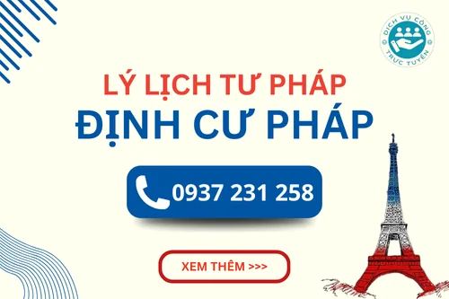 Dịch vụ làm Lý lịch tư pháp Định cư Pháp