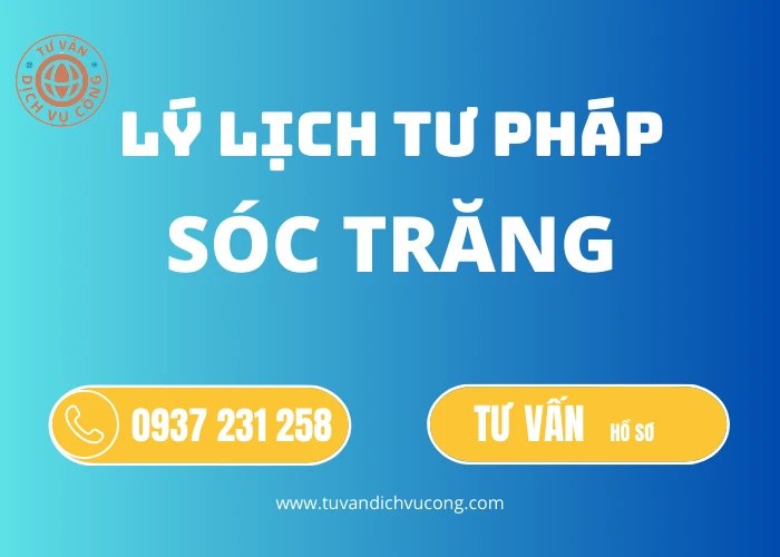 Dịch vụ làm Lý lịch tư pháp tại Sóc Trăng