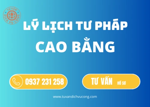 Dịch vụ Lý lịch tư pháp tại Cao Bằng