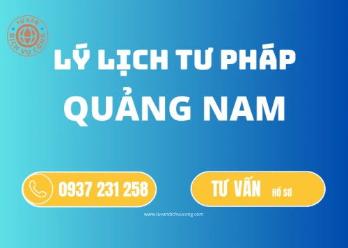 Dịch vụ Lý lịch tư pháp tại Quảng Nam