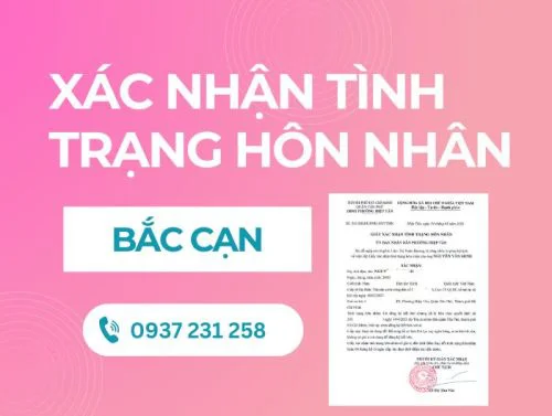 Dịch vụ xin giấy xác nhận tình trạng hôn nhân tại Bắc Kạn