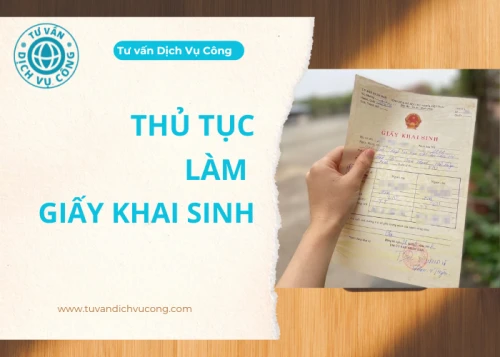 Làm giấy khai sinh trực tuyến mới nhất