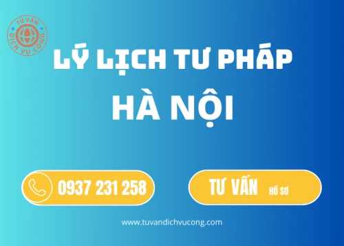 Thủ tục làm Lý lịch tư pháp tại Hà Nội