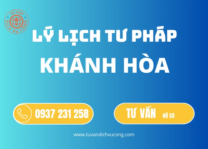 Thủ tục Làm Lý lịch tư pháp tại Khánh Hòa