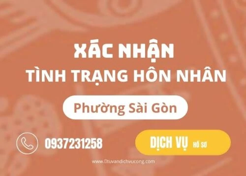 Xác nhận tình trạng hôn nhân tại Phường Sài Gòn