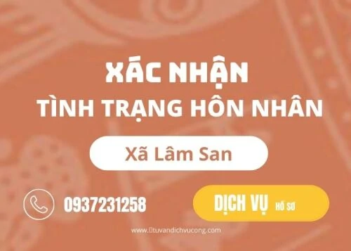 Xác nhận tình trạng hôn nhân tại xã Lâm San